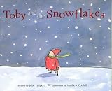 Toby and the Snowflakes