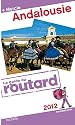 Guide du Routard Andalousie 2012