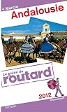 Guide du Routard Andalousie 2012