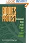 Bodies in Protest: Environmental Illness and the Struggle Over Medical Knowledge