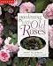Gardening With Old Roses