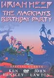 Uriah Heep - The Magician`s Birthday Party [DVD]