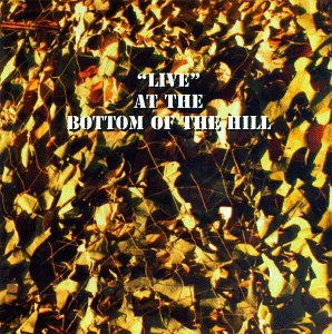 CD-Charts  Search : Live at the Bottom of the Hill