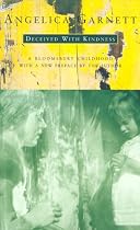 Deceived with Kindness: A Bloomsbury Childhood