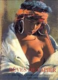 Review Editions Ides et Calendes  / Reves De Papier: La Photographie Orientaliste 1860-1914 (Photographie)