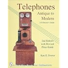 Click here to buy Telephones: Antique to Modern : A Collector's Guide : Revised Price Guide by  Kate E. Dooner.