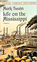 Life on the Mississippi (Dover Thrift Editions)