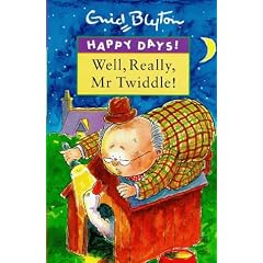 Well, Really Mr.Twiddle! (Happy Days)