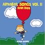 Alphabet Songs Vol. II