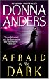 Afraid of the Dark