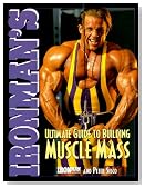 Ironman's Ultimate Guide To Building Muscle Mass