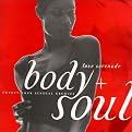 Body + Soul: Love Serenade (1999) (Greatest Hits)
