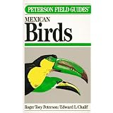 Field Guide to Mexican Birds: Field Marks of All Species Found in Mexico, Guatemala, Belizepar Roger Tory Peterson
