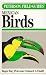 Field Guide to Mexican Birds: Field Marks of All Species Found in Mexico, Guatemala, Belize (British Honduras, El Salvador) width=