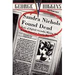 Sandra Nichols Found Dead: A Novel book cover