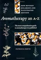 Aromatherapy- An A-Z