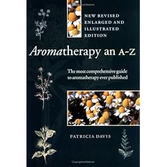 Aromatherapy- An A-Z