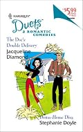 The Doc's Double Delivery / Down-Home Diva (Harlequin Duets, No. 65)