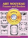 Art Nouveau Frames and Borders CD-ROM and Book (Dover Electronic Clip Art Series)