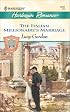 The Italian Millionaire's Marriage  (The Counts Of Calvani)