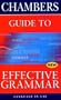 Chambers Guide to Effective Grammar (Language in Use)