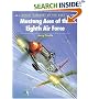 Mustang Aces of the Eighth Air Force (Aircraft of the Aces)