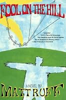 Fool on the Hill: A Novel