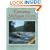 Canoeing Michigan Rivers: A Comprehensive Guide to 45 Rivers, Revised and Updated