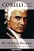 Corelli a Man a Voice: A Man, a Voice (Great Voices 5)