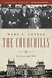 The Churchills: In Love and War