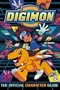 Digimon: The Official Character Guide (Digimon (HarperCollins))