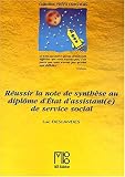 Réussir la note de synthèse au diplôme d Etat d assistant de service social