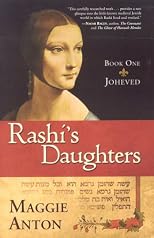 Rashi's Daughters, Book I: Joheved
