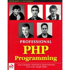 Professional PHP Programming (Programmer to programmer)