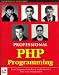Professional PHP Programming (Programmer to programmer)