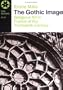 The Gothic Image: Religious Art in France of the Thirteenth Century (Icon Editions)