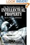 An Introduction to Intellectual Property: Essays and Materials