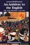 An Antidote to the English: The Auld Alliance 1295-1560 (Scottish History Matters series)