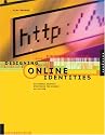 Designing Online Identities: Sucessful Graphic Strategies for Brands on the Web