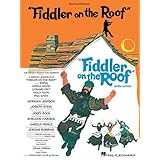 Fiddler on the Roof: Vocal Selections [Paperback]