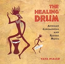 Healing Drum: CD: African Ceremonial and Ritual Music