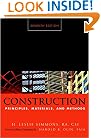Construction Principles, Materials, and Methods