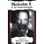 Malcolm X: By Any Means Necessary