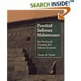 Practical Software Maintenance: Best Practices for Managing Your Software Investment
