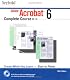 Adobe Acrobat 6 Complete Course
