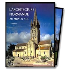 L'architecture normande au Moyen Age