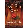 The Last Kashmiri Rose
