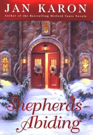 Shepherds Abiding (The Mitford Years, Book 8)
