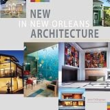 New in New Orleans Architecture