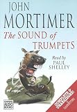 Review Chivers Audio Books  / The Sound of Trumpets: Complete & Unabridged
